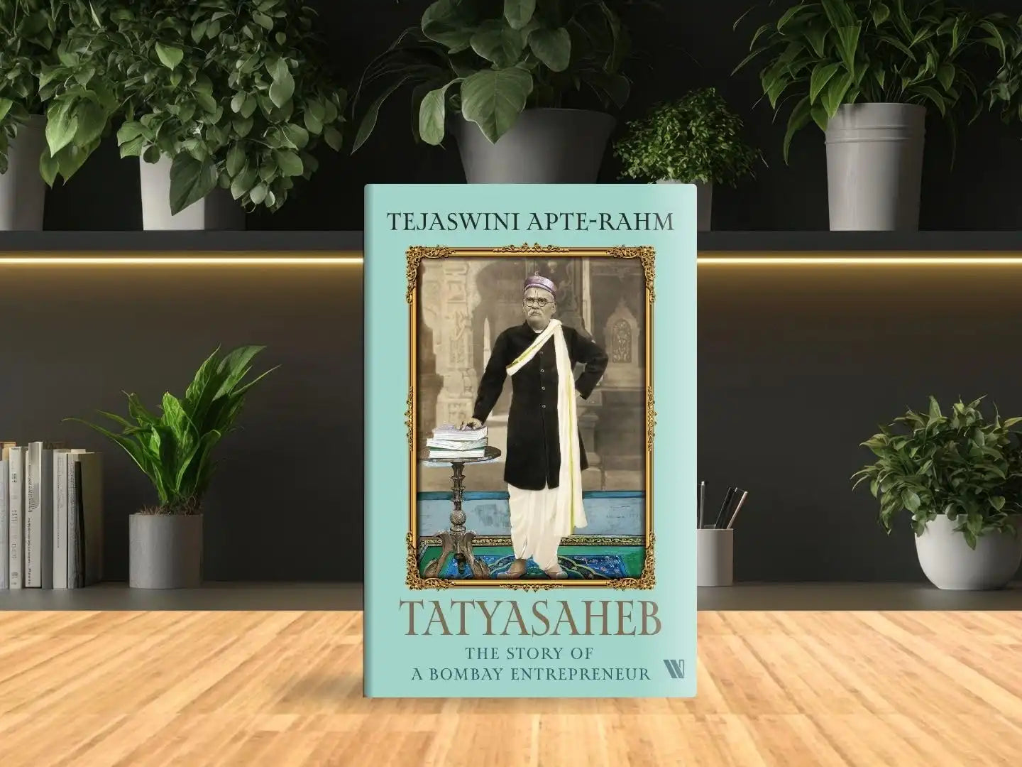 Tatyasaheb : The Story Of A Bombay Entrepreneur | Hardcover