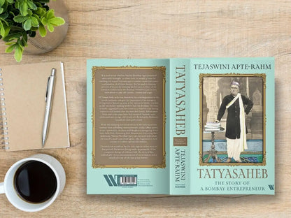 Tatyasaheb : The Story Of A Bombay Entrepreneur | Hardcover