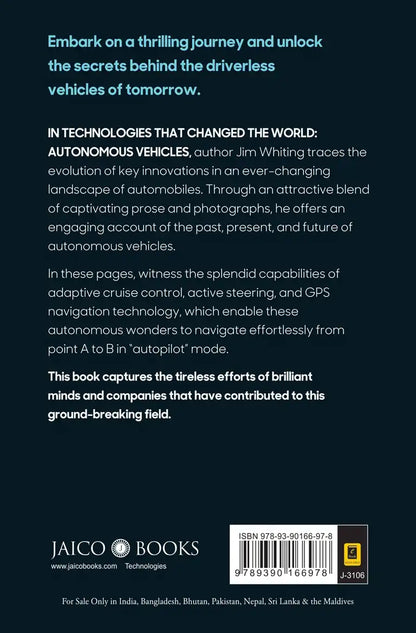 Technologies That Changed The World : Autonomous Vehicles