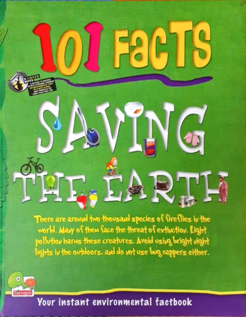101 Facts: Saving the Earth