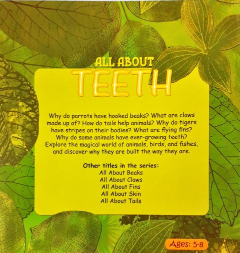 Designed to Survive: All About Teeth