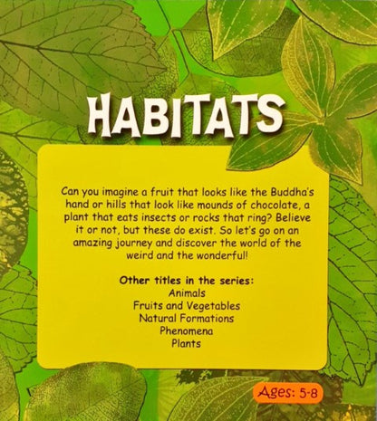 Weird and Wonderful: Habitats