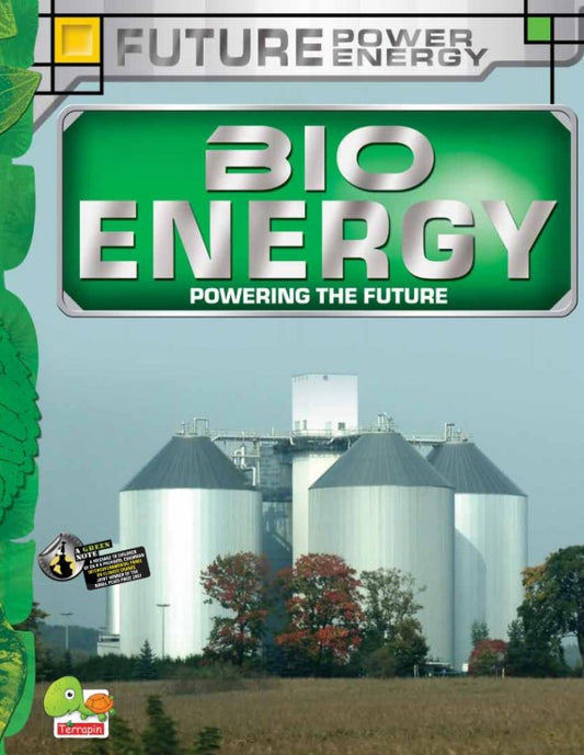 Future Power,Future Energy: Bioenergy