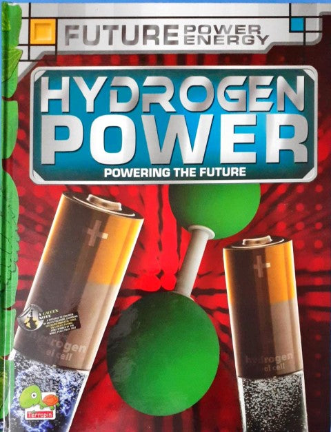 Future Power,Future Energy: Hydrogen Power