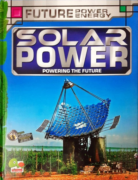 Future Power,Future Energy: Solar Power