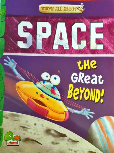 Know All About Space: The Great Beyond!   First Reprint 2013