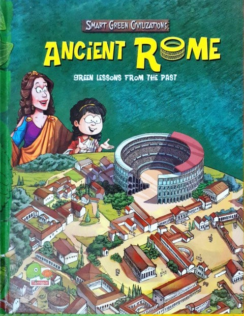 Smart Green Civilizations: Ancient Rome