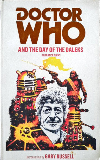 Doctor Who And The Day Of The Daleks