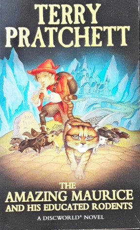 The Amazing Maurice And His Educated Rodents A Discworld Novel