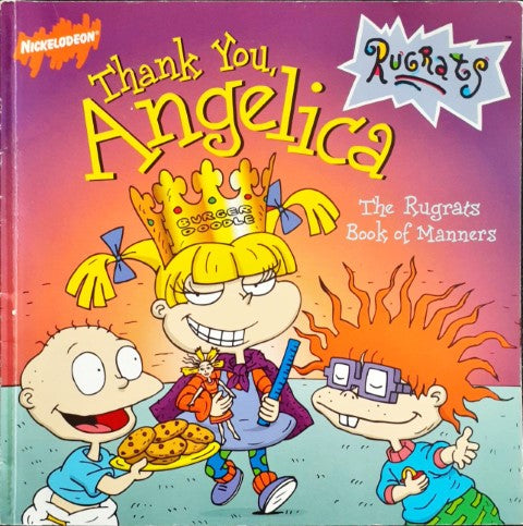 Rugrats Thank You Angelica The Rugrats Book Of Manners