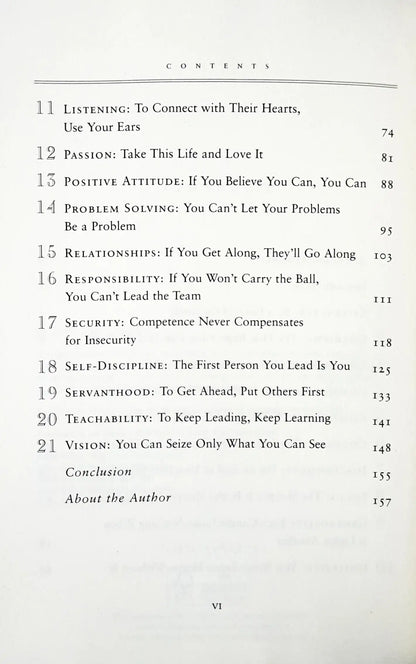 The 21 Indispensable Qualities of a Leader : Becoming the Person Others Will Want to Follow