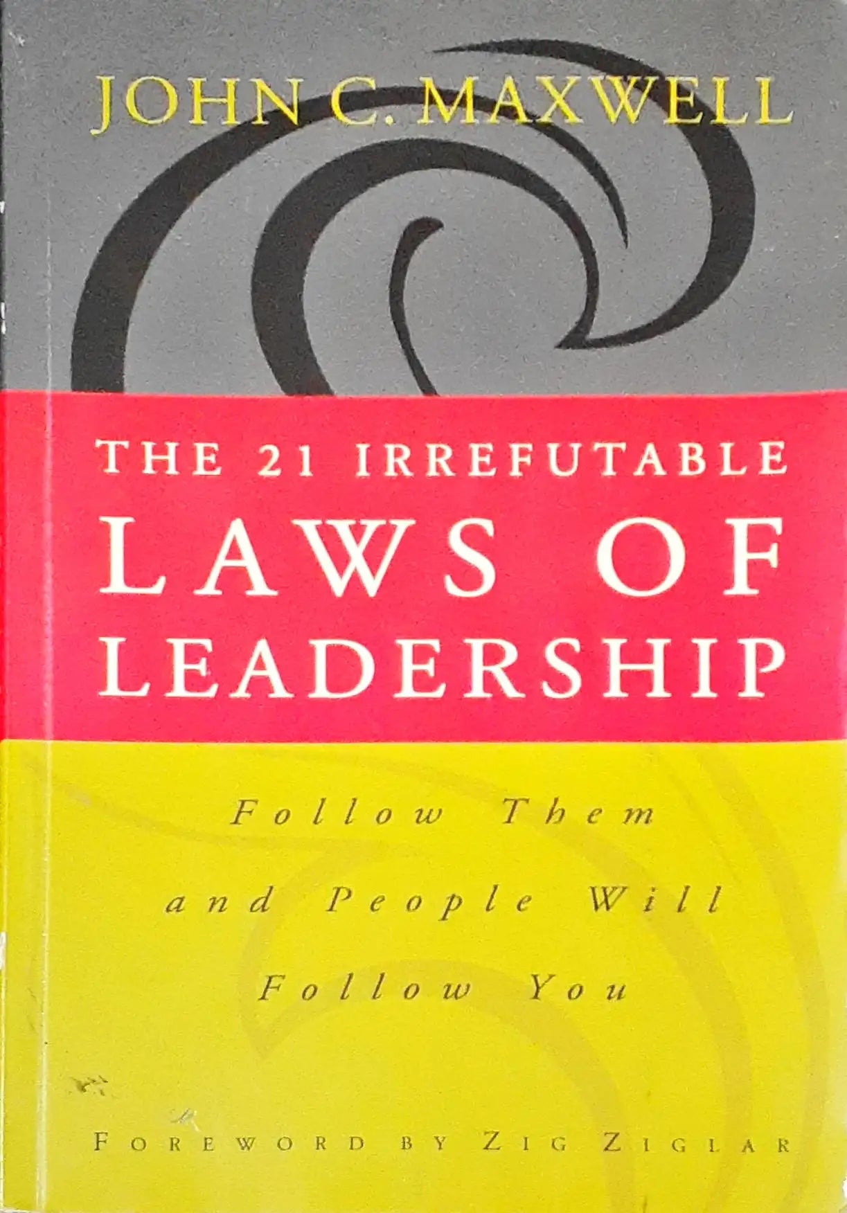 The 21 Irrefutable Laws Of Leadership (P) – Books and You