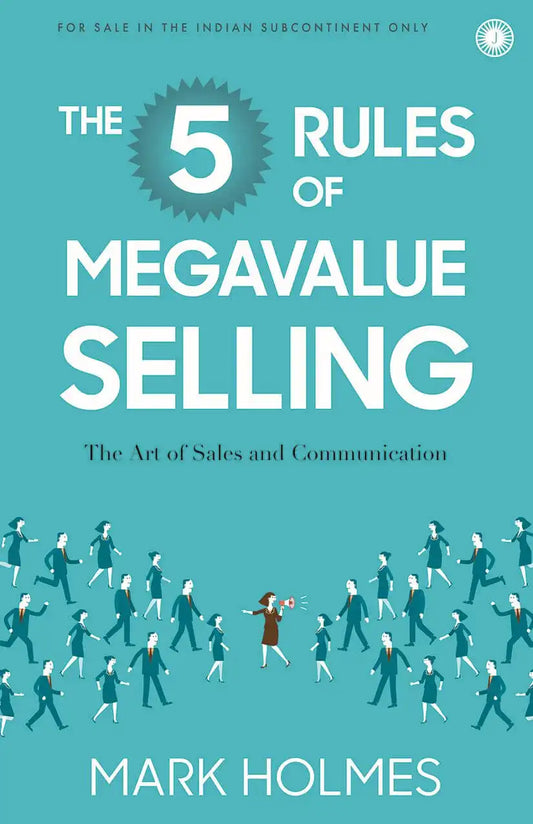 The 5 Rules Of Megavalue Selling