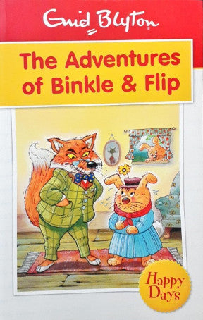 Happy Days The Adventures of Binkle And Flip – Books and You