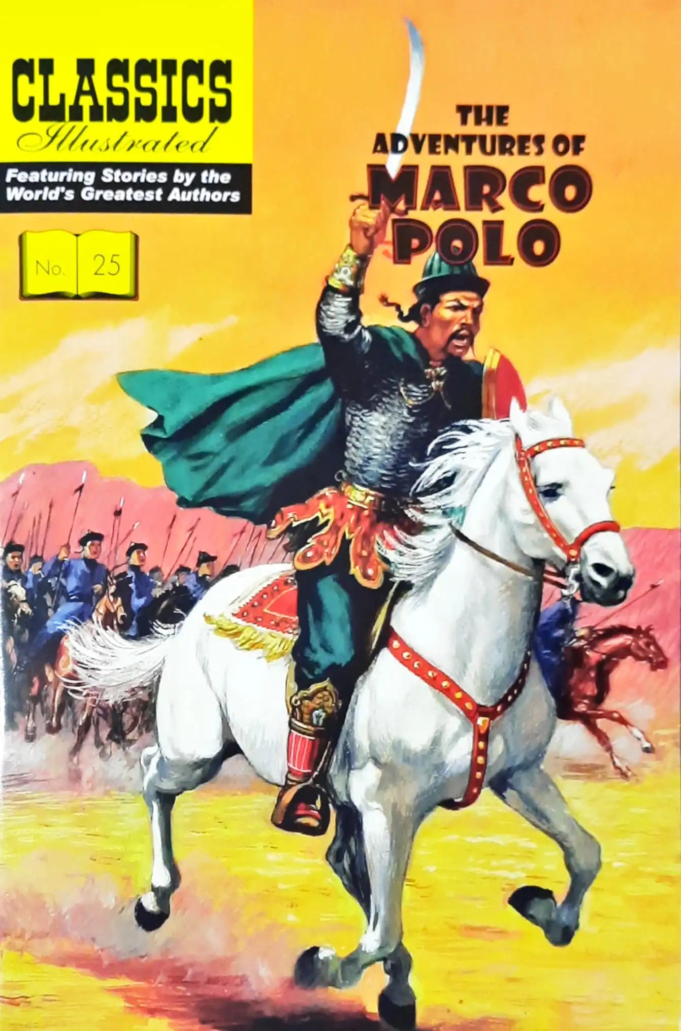 The Adventures of Marco Polo : Classics Illustrated No. 25