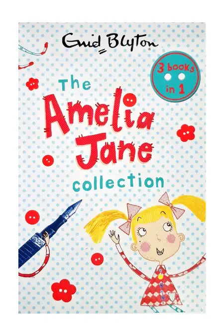 The Amelia Jane Collection : 3 Books In 1