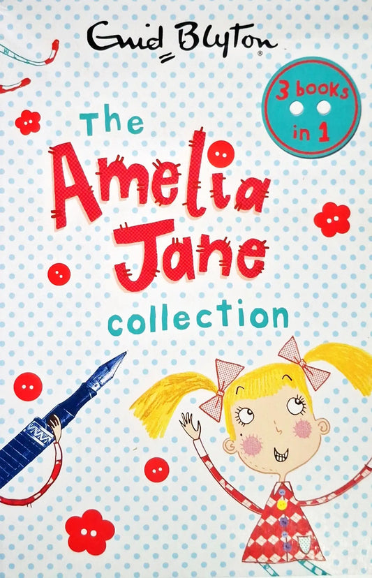 The Amelia Jane Collection : 3 Books In 1