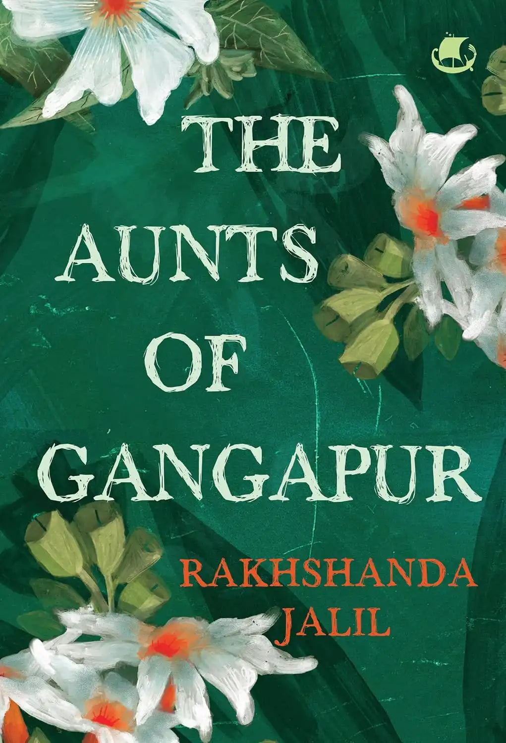 The Aunts of Gangapur | Hardcover