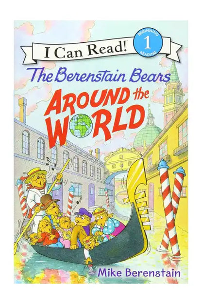The Berenstain Bears : Around the World - I Can Red Level 1