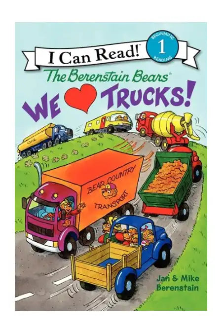 The Berenstain Bears: We Love Trucks! - I Can Read Level 1
