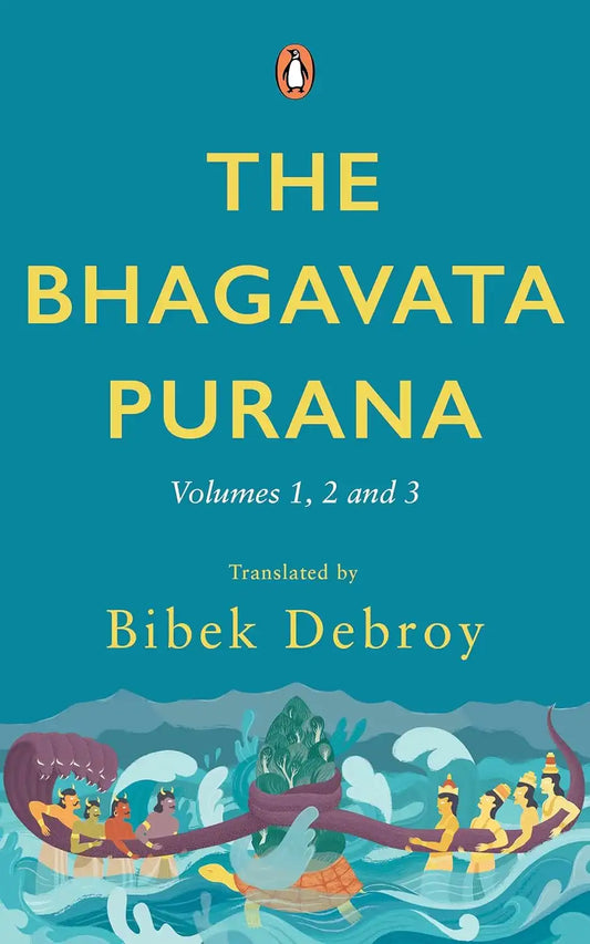 The Bhagavata Purana : Volumes 1, 2 & 3