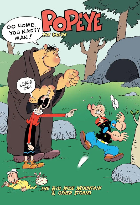 Popeye The Sailor : The Big Nose Mountain & Other Stories