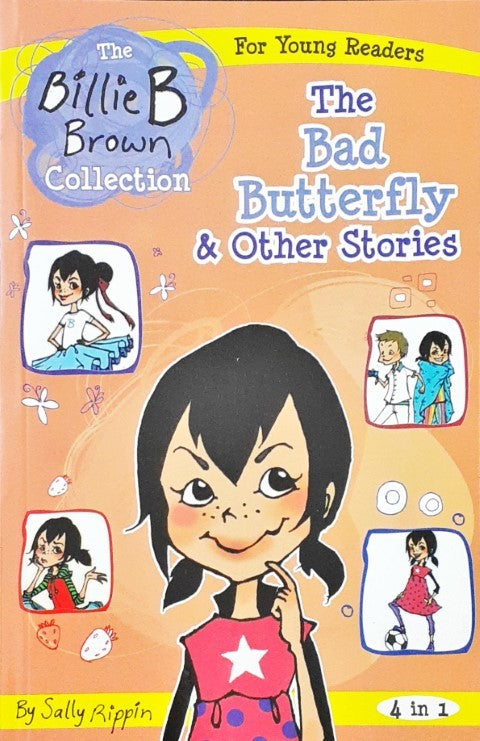 The Billie Brown Collection The Bad Butterfly And Other Stories 4 In 1