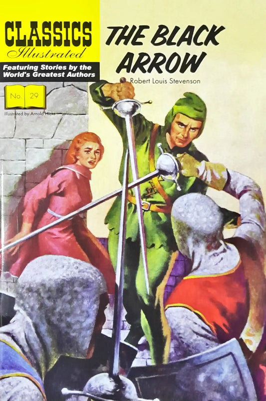 The Black Arrow : Classics Illustrated No. 29