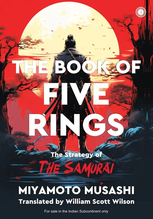 The Book Of Five Rings : The Strategy Of The Samurai