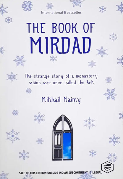 The Book of Mirdad: The strange story of a monastery which was once called The Ark