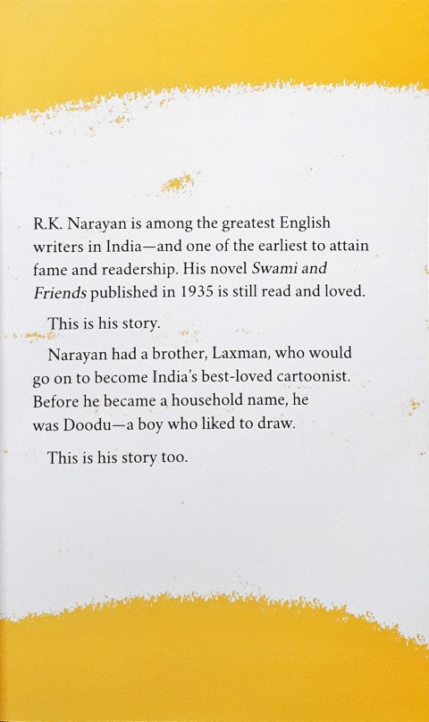 Dreamers The Boys Who Created Malgudi R K Narayan R K Laxman