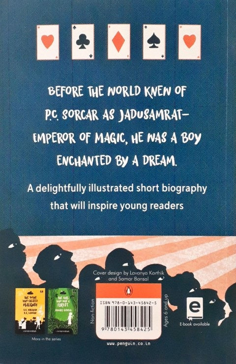 Dreamers The Boy Who Made Magic P C Sorcar