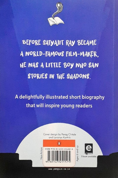 Dreamers The Boy Who Played with Light Satyajit Ray