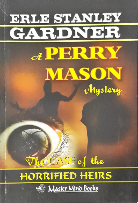 Perry Mason #73 : The Case of the Horrified Heirs