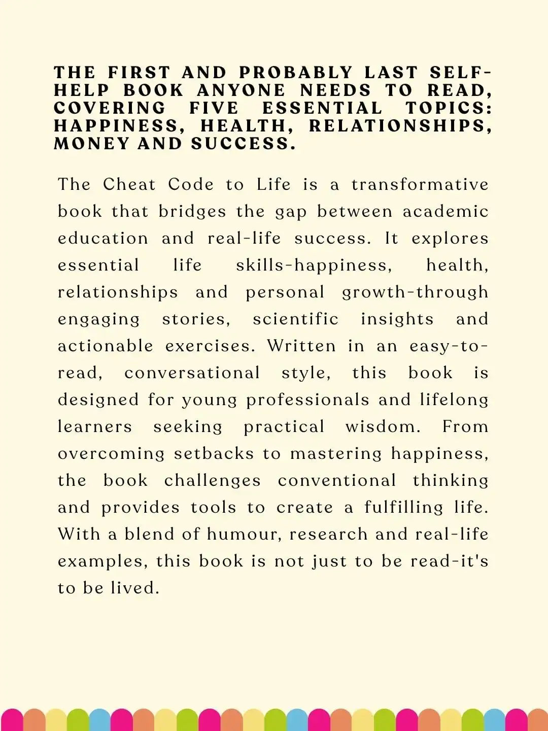 The Cheat Code To Life : The Real-World GuideTo Living Smarter, Healthier & Happier