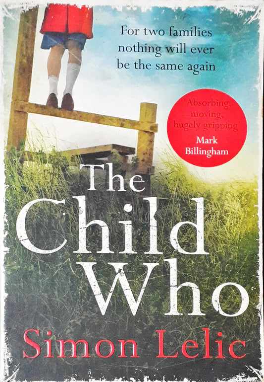 The Child Who (P)