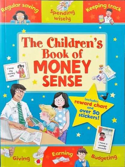 The Children's Book Of Money Sense Includes Reward Chart & Over 50 Stickers