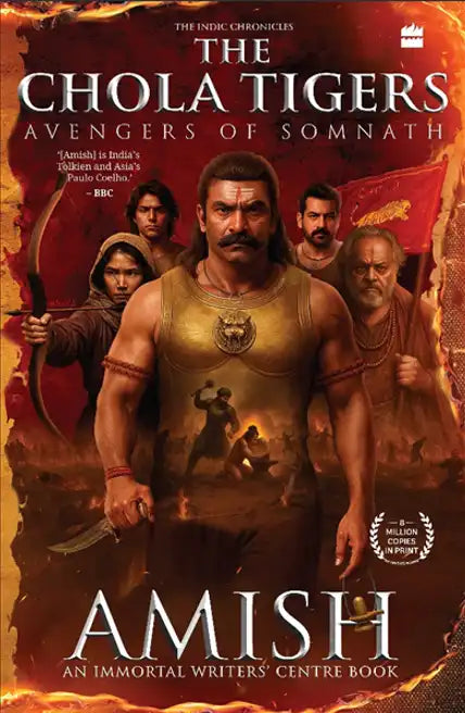 The Chola Tigers : Avengers of Somnath