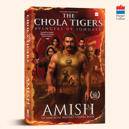 The Chola Tigers : Avengers of Somnath