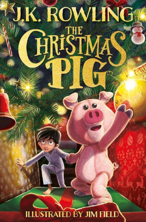 The Christmas Pig - J K Rowling