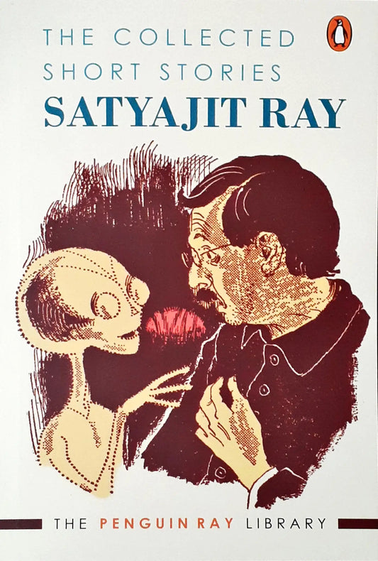 The Collected Short Stories - Satyajit Ray