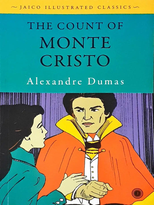 The Count of Monte Cristo : Jaico Illustrated Classics