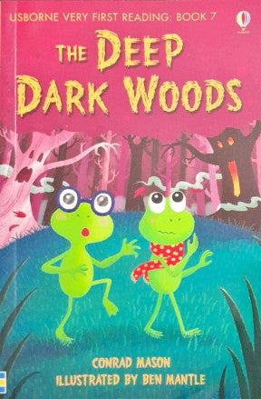 The Deep Dark Woods - Usborne Very First Reading