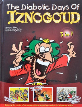 The Diabolic Days of Iznogoud 3 in 1