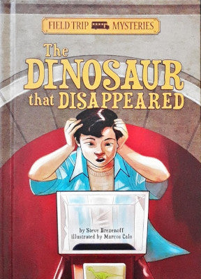 Field Trip Mysteries 20 The Dinosaur that Disappeared