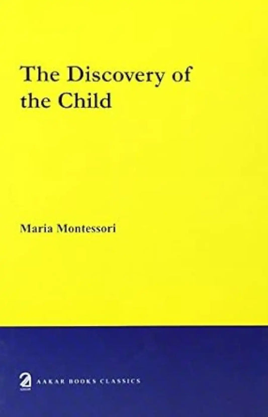 The Discovery Of The Child