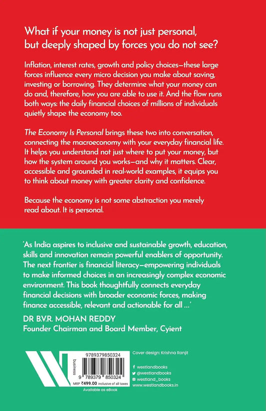 The Economy Is Personal : How Big Economic Forces Shape Your Money - And What You Can Do About It