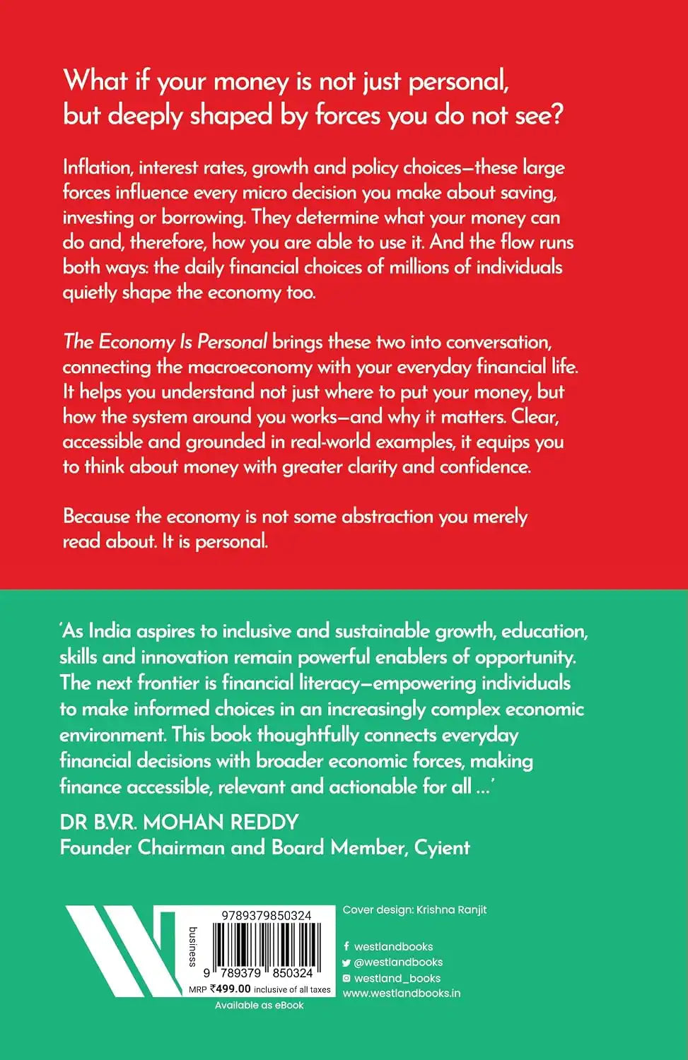 The Economy Is Personal : How Big Economic Forces Shape Your Money - And What You Can Do About It