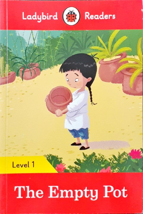 Ladybird Readers Level 1 The Empty Pot