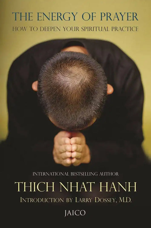 The Energy Of Prayer
